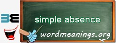 WordMeaning blackboard for simple absence